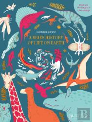 A Brief History Of Life On Earth
