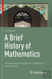 A Brief History Of Mathematics