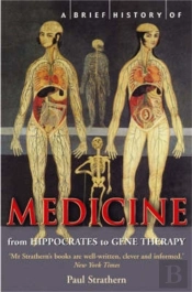 A Brief History Of Medicine