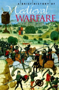 Bertrand.pt - A Brief History Of Medieval Warfare