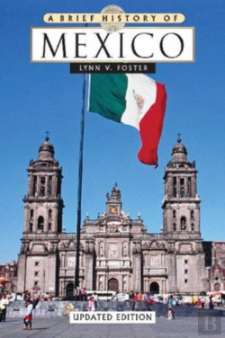 Bertrand.pt - A Brief History Of Mexico