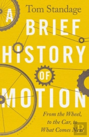 A Brief History Of Motion
