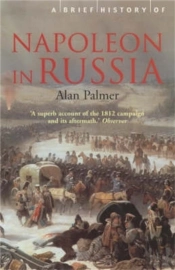 A Brief History Of Napoleon In Russia