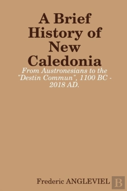 Bertrand.pt - A Brief History Of New Caledonia