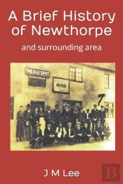 A Brief History Of Newthorpe