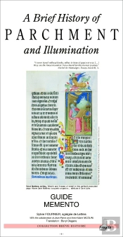 A Brief History Of Parchment And Illumination