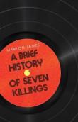 A Brief History Of Seven Killings