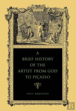 Bertrand.pt - A Brief History Of The Artist From God To Picasso