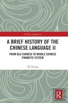 A Brief History Of The Chinese Language Ii