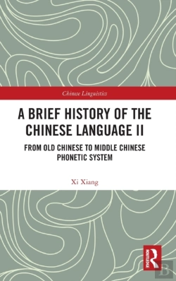 Bertrand.pt - A Brief History Of The Chinese Language Ii