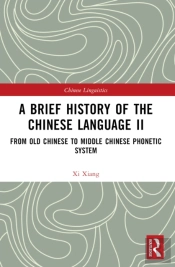 A Brief History Of The Chinese Language Ii
