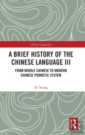A Brief History Of The Chinese Language Iii