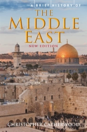 A Brief History Of The Middle East