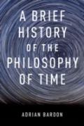 A Brief History Of The Philosophy Of Time