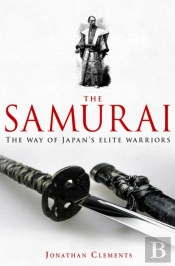 A Brief History Of The Samurai