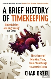 A Brief History Of Timekeeping
