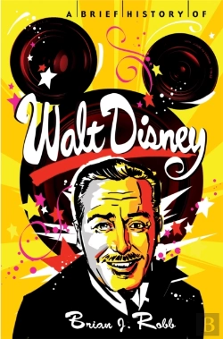 Bertrand.pt - A Brief History Of Walt Disney