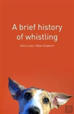 Bertrand.pt - A Brief History Of Whistling