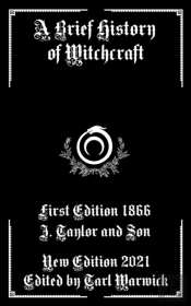 A Brief History Of Witchcraft
