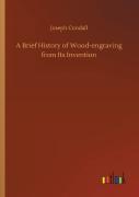 A Brief History Of Wood-Engraving From Its Invention