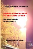 A Brief Introduction To The Tasks Of Law