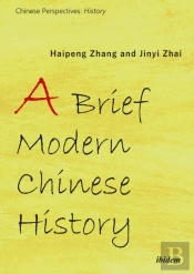 A Brief Modern Chinese History