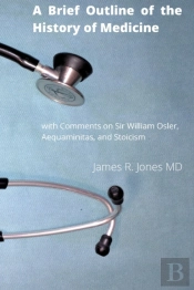 A Brief Outline Of The History Of Medicine