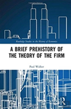 Bertrand.pt - A Brief Prehistory Of The Theory Of The Firm