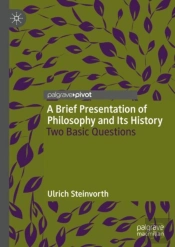 A Brief Presentation Of Philosophy And Its History