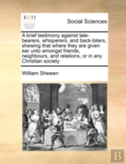 Bertrand.pt - A Brief Testimony Against Tale-Bearers,