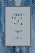 A Briefe Historie Of Magi