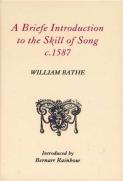 A Briefe Introduction To The Skill Of Song, C. 1587