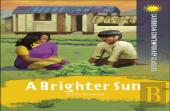 A Brighter Sun
