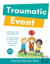 A Brighter Tomorrow: A Workbook To Help