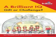 A Brilliant Iq: Gift Or Challenge?