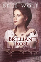 A Brilliant Rose