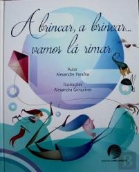 A Brincar, a Brincar... Vamos lá Rimar