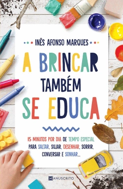 Bertrand.pt - A Brincar Também Se Educa