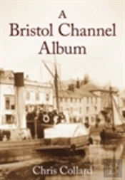 A Bristol Channel Album