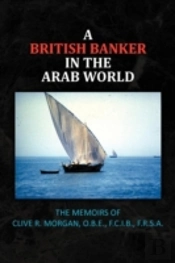 A British Banker In The Arab World