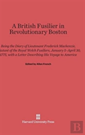 A British Fusilier In Revolutionary Boston
