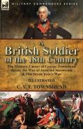 A British Soldier Of The 18th Century