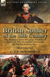 A British Soldier Of The 18th Century