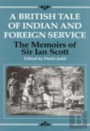 A British Tale Of Indian And Foreign Service