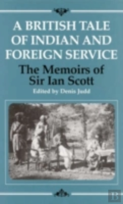 Bertrand.pt - A British Tale Of Indian And Foreign Service