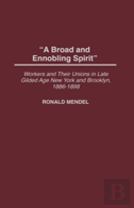 A Broad And Ennobling Spirit