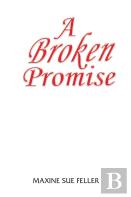 A Broken Promise