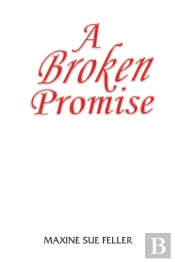 A Broken Promise