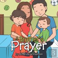 A Brother'S Prayer