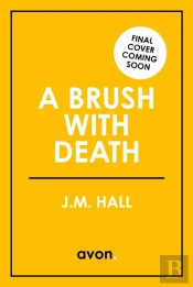 A Brush With Death